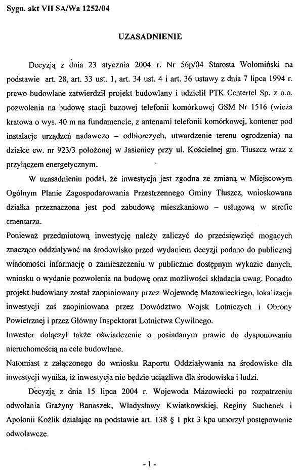 Uzasadnienie do Sygn. akt VII SA/Wa 1252/04, 13.09.05